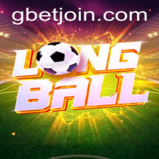 Experience the Excitement of LongBall: A Revolutionary Game by GBET.COM
