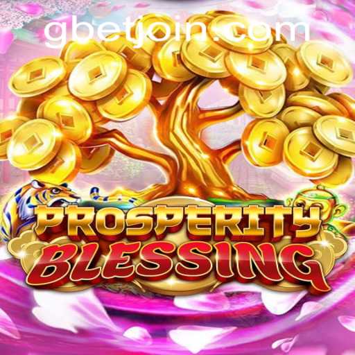 Exploring ProsperityBlessing: A Unique Gaming Experience on GBET.COM