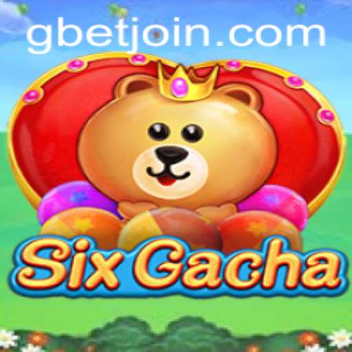 Discover the Exciting World of SixGacha on GBET.COM